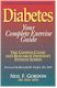 View Details for "Diabetes: Your Complete Exercise Guide"